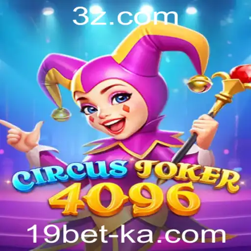 CircusJoker4096 e a Experiência de Jogo com 19bet03